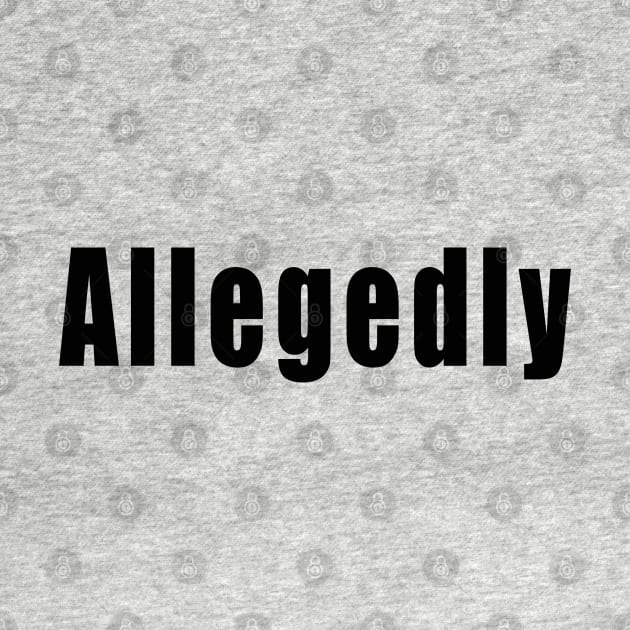 Allegedly by raeex